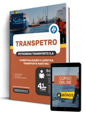 Apostila Transpetro 2026 - Profissional Transpetro de Nível Superior - Júnior - Ênfase 9: Comercialização e Logística - Transporte Marítimo - Imagem 1