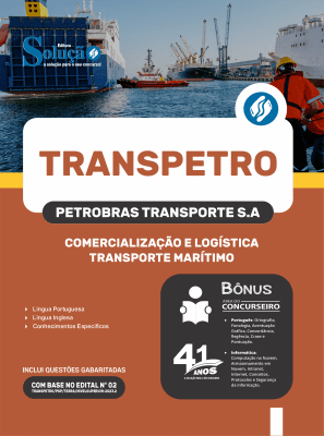 Apostila Transpetro em PDF 2026 - Profissional Transpetro de Nível Superior - Júnior - Ênfase 9: Comercialização e Logística - Transporte Marítimo - Imagem 1