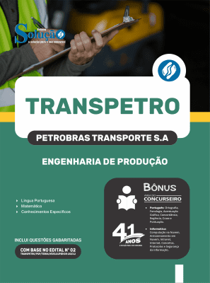 Apostila Transpetro em PDF 2026 - Profissional Transpetro de Nível Superior - Júnior - Ênfase 19: Engenharia de Produção - Imagem 1