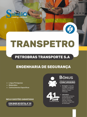 Apostila Transpetro em PDF 2026 - Profissional Transpetro de Nível Superior - Júnior - Ênfase 20: Engenharia de Segurança - Imagem 1