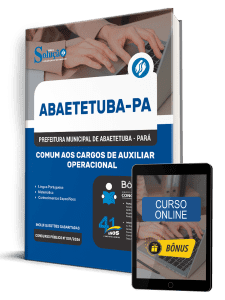 Apostila Prefeitura de Abaetetuba PA 2026 - Comum aos Cargos de Auxiliar Operacional - Imagem 1