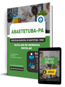 Apostila Prefeitura de Abaetetuba PA 2026 - Auxiliar de Merenda Escolar - Imagem 1