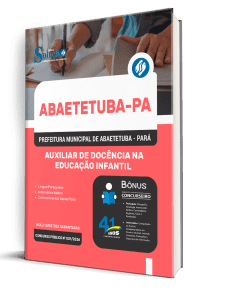 Apostila Prefeitura de Abaetetuba PA 2026 - Auxiliar de Docência na Educação Infantil - Imagem 2
