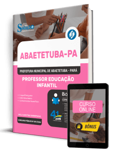 Apostila Prefeitura de Abaetetuba PA 2026 - Professor Educação Infantil - Imagem 1