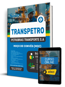 Apostila Transpetro 2026 - Moço de Convés (MOC) - Imagem 1