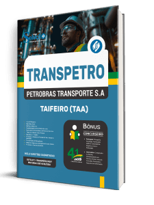 Apostila Transpetro 2026 - Taifeiro (TAA) - Imagem 2