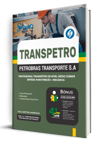 Apostila Transpetro 2026 - Profissional Transpetro de Nível Médio - Júnior - Enfâse 11: Manutenção - Mecânica - Imagem 2