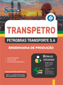 Apostila Transpetro 2026 - Profissional Transpetro de Nível Superior - Júnior - Enfâse 19: Engenharia de Produção - Imagem 3