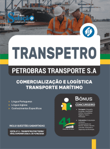 Apostila Transpetro em PDF 2026 - Profissional Transpetro de Nível Superior - Júnior - Enfâse 10: Comercialização e Logística - Transporte Marítimo - Imagem 1