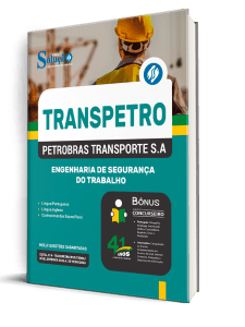 Apostila Transpetro 2026 - Profissional Transpetro de Nível Superior - Júnior - Enfâse 21: Engenharia de Segurança do Trabalho - Imagem 2