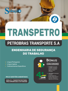 Apostila Transpetro em PDF 2026 - Profissional Transpetro de Nível Superior - Júnior - Enfâse 21: Engenharia de Segurança do Trabalho - Imagem 1