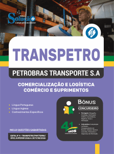 Apostila Transpetro 2026 - Profissional Transpetro de Nível Superior - Júnior - Enfâse 9: Comercialização e Logística - Comércio e Suprimentos - Imagem 3