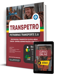 Apostila Transpetro 2026 - Profissional Transpetro de Nível Médio - Júnior - Enfâse 1: Administração e Controle - Imagem 1