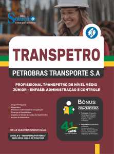 Apostila Transpetro em PDF 2026 - Profissional Transpetro de Nível Médio - Júnior - Enfâse 1: Administração e Controle - Imagem 1