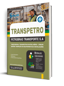 Apostila Transpetro 2026 - Profissional Transpetro de Nível Médio - Júnior - Enfâse 7: Inspeção de Equipamentos e Instalações - Imagem 2