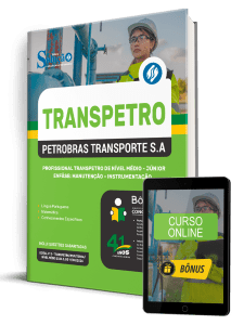 Apostila Transpetro 2026 - Profissional Transpetro de Nível Médio - Júnior - Enfâse 10: Manutenção - Instrumentação - Imagem 1