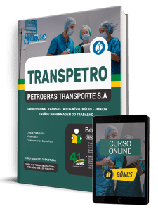 Apostila Transpetro 2026 - Profissional Transpetro de Nível Médio - Júnior - Enfâse 5: Enfermagem do Trabalho (NM) - Imagem 1
