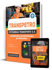 Apostila Transpetro 2026 - Engenharia de Segurança de Processo - Imagem 1