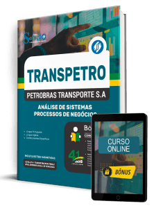 Apostila Transpetro 2026 - Análise de Sistemas - Processos de Negócios - Imagem 1