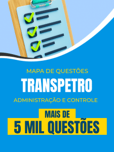 Mapa de Questões Online - TRANSPETRO - Administração e Controle - 5 Mil Questões - Imagem 1