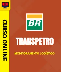 Curso Transpetro 2026 - Monitoramento Logístico