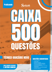 Caderno de Questões CAIXA - Técnico Bancário Novo - 500 Questões Gabaritadas - Imagem 2