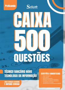 Caderno de Questões CAIXA - Técnico Bancário Novo - Tecnologia da Informação - 500 Questões Gabaritadas - Imagem 2