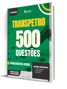 Caderno de Questões Transpetro - Conhecimentos Gerais - 500 Questões Gabaritadas - Imagem 1