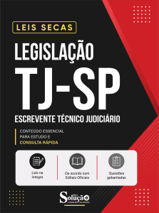 Apostila Leis Secas TJ-SP - Escrevente Técnico Judiciário - Imagem 2