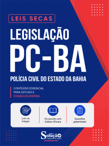 Apostila Leis Secas PC-BA - Legislação - Imagem 2
