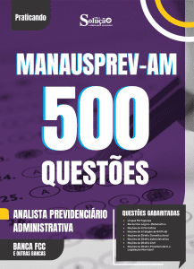 Caderno de Questões MANAUSPREV - Analista Previdenciário - Administrativa - 500 Questões Gabaritadas - Imagem 2