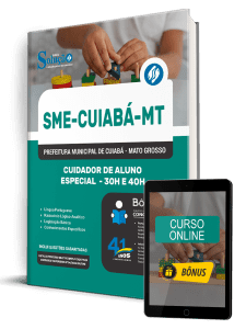 Apostila SME-Cuiabá-MT 2026 - Cuidador de Aluno Especial - 30h e 40h - Imagem 1