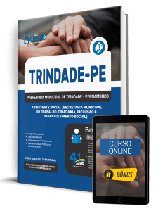 Apostila Prefeitura de Trindade-PE 2026 - Assistente Social (Secretaria Municipal do Trabalho, Cidadania, Inclusão e Desenvolvimento Social) - Imagem 1