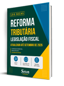 Apostila Leis Secas - Reforma Tributária - Legislação Fiscal - Imagem 1