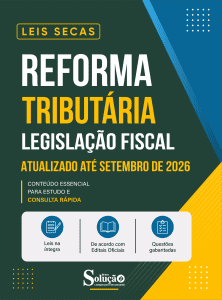 Apostila Leis Secas - Reforma Tributária - Legislação Fiscal - Imagem 2