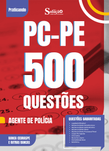 Caderno de Questões PC-PE - Agente de Polícia - 500 Questões Gabaritadas - Imagem 2