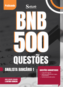 Caderno de Questões BNB - Banco do Nordeste - Analista Bancário 1 - 500 Questões Gabaritadas - Imagem 2
