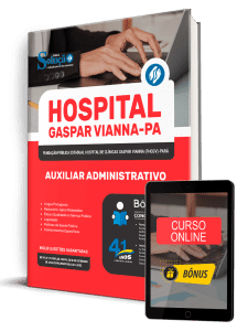 Apostila Hospital Gaspar Vianna-PA 2026 - Auxiliar Administrativo - Imagem 1