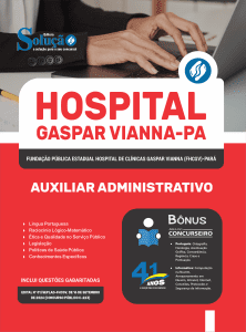 Apostila Hospital Gaspar Vianna-PA 2026 - Auxiliar Administrativo - Imagem 3