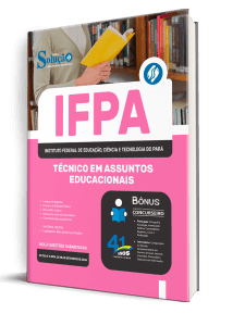 Apostila IFPA 2026 - Técnico-Administrativo em Educação - Técnico em Assuntos Educacionais - Imagem 2