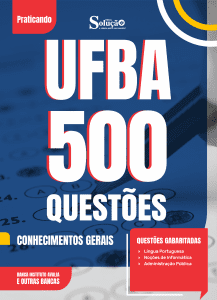 Caderno de Questões UFBA - Conhecimentos Gerais - 500 Questões Gabaritadas - Imagem 2
