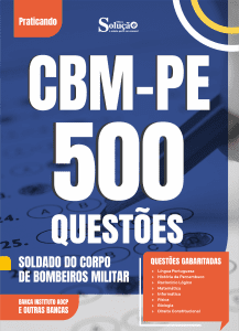 Caderno de Questões CBM-PE - Soldado do Corpo de Bombeiros Militar - 500 Questões Gabaritadas - Imagem 2