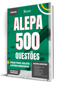 Caderno de Questões ALEPA - Auxiliar Técnico Legislativo - Assistência Administrativa - 500 Questões Gabaritadas - Imagem 1