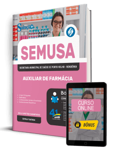 Apostila SEMUSA Porto Velho-RO 2026 - Auxiliar de Farmácia - Imagem 1