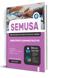 Apostila SEMUSA Porto Velho-RO 2026 - Assistente Administrativo - Imagem 2