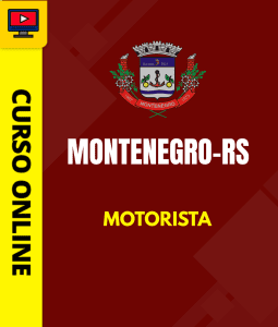 Curso Preparatório: Prefeitura de Montenegro – RS – Motorista | Completo 2026