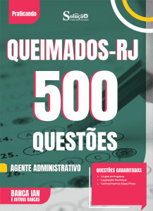 Caderno de Questões Prefeitura de Queimados-RJ - Agente Administrativo - 500 Questões Gabaritadas - Imagem 2