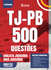 Caderno de Questões TJ-PB - Analista Judiciário - Área Judiciária - 500 Questões Gabaritadas - Imagem 2