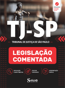 Apostila Legislação Comentada TJ-SP - Escrevente Técnico Judiciário - Imagem 2