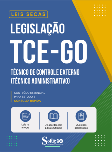 Apostila Leis Secas TCE-GO - Técnico de Controle Externo - Especialidade: Técnico Administrativo - Imagem 2